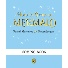  How to Grow a Mermaid – Rachel Morrisroe idegen nyelvű könyv