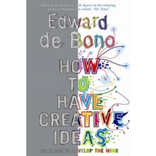  How to Have Creative Ideas – Edward de Bono idegen nyelvű könyv