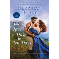  How to Love a Duke in Ten Days – Kerrigan Byrne idegen nyelvű könyv