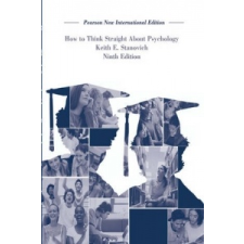  How To Think Straight About Psychology: Pearson New International Edition – Keith Stanovich idegen nyelvű könyv