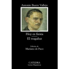 Hoy es fiesta ; El tragaluz – Antonio Buero Vallejo idegen nyelvű könyv