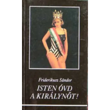 HP hungaropop Kultur. Kiadó Isten óvd a királynőt! antikvárium - használt könyv