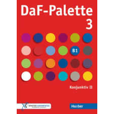 Hueber DaF-Palette 3: Konjunktiv II | Eleni Frangou egyéb könyv