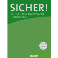 Hueber, M. Verlag SICHER! C1/2 LEHRERHANDBUCH nyelvkönyv, szótár