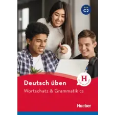 Hueber Wortschatz &amp; Grammatik C2 | Anneli Billina,Susanne Geiger egyéb könyv