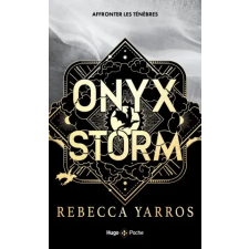 HUGO POCHE Onyx Storm - Version française | Rebecca Yarros idegen nyelvű könyv