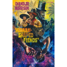  Human-Shaped Fiends – Chandler Morrison idegen nyelvű könyv