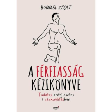  HUMMEL ZSOLT: A FÉRFIASSÁG KÉZIKÖNYVE regény