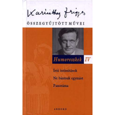  Humoreszkek IV. - Karinthy frigyes összegyűjtött művei 12. regény