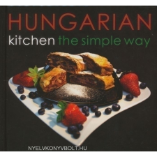 HUNGARIAN KITCHEN THE SIMPLE WAY gasztronómia
