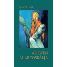 Hungarovox Kiadó Az Isten álarcosbálja irodalom