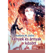Hungarovox Kiadó Fények és árnyak között irodalom
