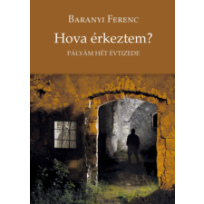 Hungarovox Kiadó Hova érkeztem? antikvárium - használt könyv