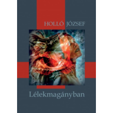 Hungarovox Kiadó Lélekmagányban irodalom