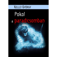 Hungarovox Kiadó Pokol a paradicsomban regény