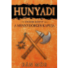  Hunyadi 5. - A mennydörgés kapuja (10. kiadás)