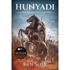 Hunyadi - A holló felemelkedése regény