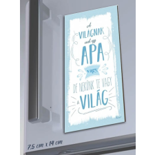 Hűtőmágnes apáknak - Apák napi ajándék hűtőmágnes