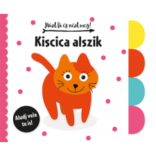 Húzd ki és nézd meg - Kiscica alszik gyermek- és ifjúsági könyv
