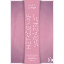 HVG Hétköznapi varázslat - Manifesztációs program a tartalmas életért ezoterika