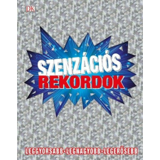 HVG Kiadó Szenzációs rekordok Leggyorsabb - Legnagyobb - Legerősebb HVG könyv gyermek- és ifjúsági könyv