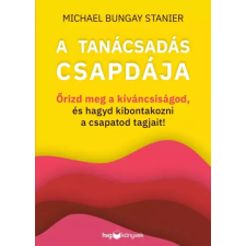 HVG Könyvek A tanácsadás csapdája egyéb e-könyv