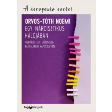HVG Könyvek Egy nárcisztikus hálójában egyéb e-könyv
