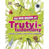 HVG Könyvek Ezt nem hiszem el! - Trutyitudomány