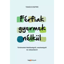 HVG Könyvek Férfiak gyermek nélkül egyéb e-könyv