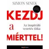 HVG Könyvek Kezdj a miérttel!