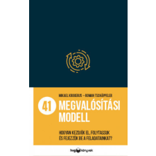 HVG Könyvek Mikael Krogerus - Roman Tschäppeler - 41 megvalósítási modell gazdaság, üzlet