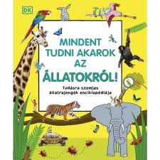 HVG Könyvek Mindent tudni akarok az állatokról! - Tudásra szomjas állatrajongók enciklopédiája gyermek- és ifjúsági könyv