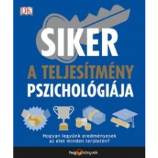 HVG Könyvek Siker: a teljesítmény pszichológiája társadalom- és humántudomány