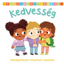 HVG Tudj meg többet! - Kedvesség - Beszélgetőskönyv felnyitható ablakokkal kreatív és készségfejlesztő