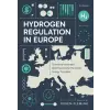  Hydrogen Regulation in Europe
