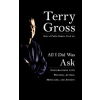 Hyperion All I Did Was Ask | Terry Gross