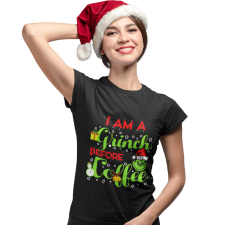 I'm grinch before coffee - Karácsonyi Női Póló női póló