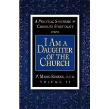  I am a Daughter of the Church – P.Marie Eugene idegen nyelvű könyv