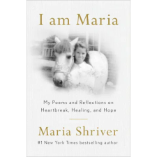  I Am Maria – SHRIVER MARIA (Kemény kötésű) idegen nyelvű könyv
