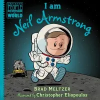  I Am Neil Armstrong – Brad Meltzer