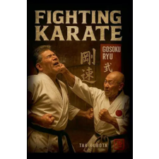I&amp;I Sports Supply Co., Inc. Fighting Karate | Takayuki Kubota idegen nyelvű könyv