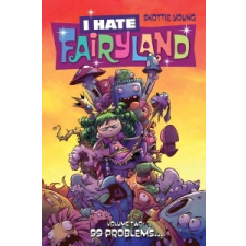  I Hate Fairyland Volume 2: Fluff My Life – Skottie Young idegen nyelvű könyv