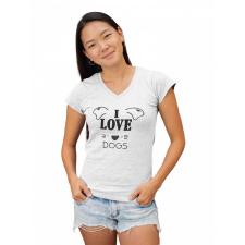 I love dogs - Női V Nyakú Póló női póló