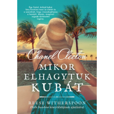 I.P.C. Könyvek Chanel Cleeton: Mikor elhagytuk Kubát regény