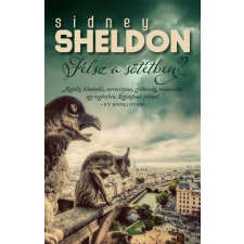 I.P.C. Könyvek Kft. Sidney Sheldon-Félsz a sötétben? (Új példány, megvásárolható, de nem kölcsönözhető!) regény