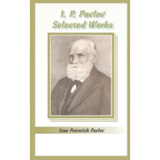 I. P. Pavlov – Ivan Petrovich Pavlov idegen nyelvű könyv