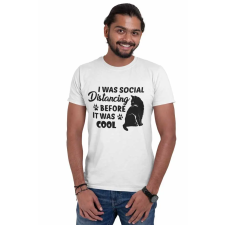  I was social distancing before it was cool - Férfi Póló férfi póló