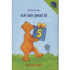 Ich bin jetzt 5! – Monika Burger idegen nyelvű könyv