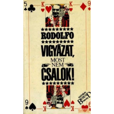 Idegenforgalmi Propaganda Vigyázat, most nem csalok! antikvárium - használt könyv