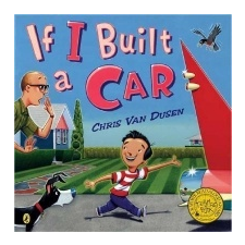  If I Built a Car – Chris Van Dusen,Chris Van Dusen idegen nyelvű könyv